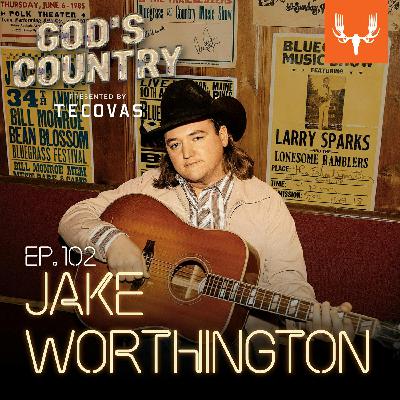 Ep. 102: Bear Hunting, Babies, and When I Write The Song with Jake Worthington Ep. 102: Bear Hunting, Babies, and When I Write The Song with Jake Worthington