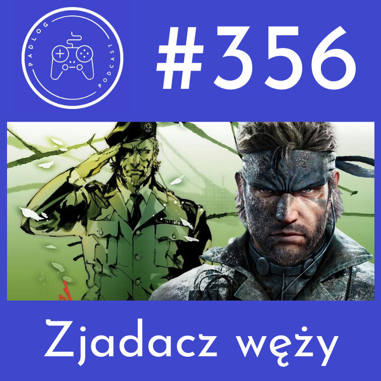 #356 Zjadacz węży #356 Zjadacz węży