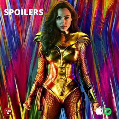 EP.126: Mujer Maravilla 1984 (SPOILERS)