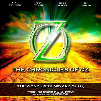 Trailer - The Wonderful Wizard of Oz - Episode 1