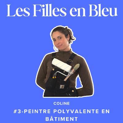 #3 Coline - PEINTRE POLYVALENTE EN BÂTIMENT