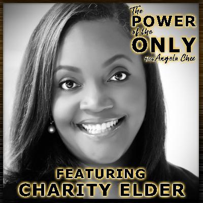 69 The Power of Self Belief, Using Your Voice & Rising with Journalist and Media Executive Charity Elder 69 The Power of Self Belief, Using Your Voice & Rising with Journalist and Media Executive Charity Elder