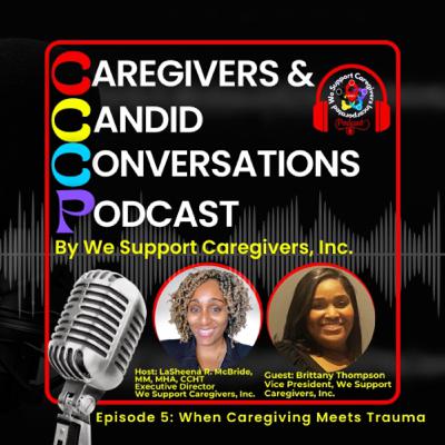When Caregiving Meets Trauma