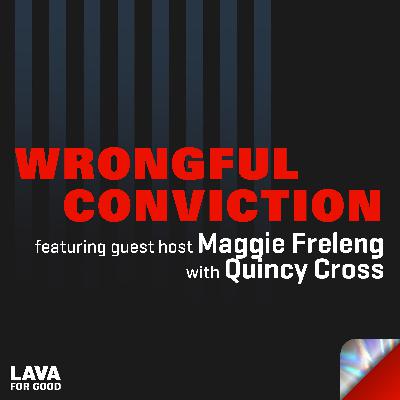#541 Guest Host Maggie Freleng with Quincy Cross