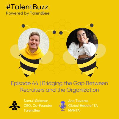 Bridging the Gap Between Recruiters and the Organization