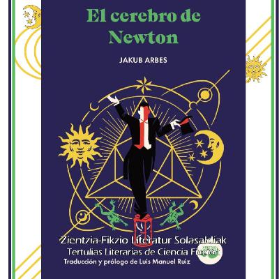 8-1º El cerebro deNewton. Jakub Arbes 8-1º El cerebro deNewton. Jakub Arbes