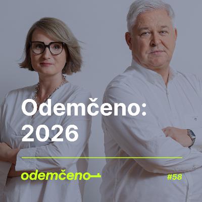 Odemčeno #58 - 2026