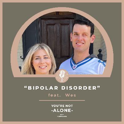 Bipolar Disorder feat. Wes