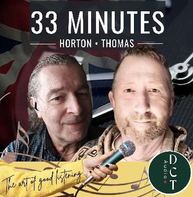 S5 Ep63: 33 MINUTES: Pilot episode