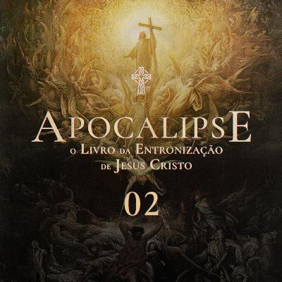 02 - Apocalipse - Saudações do Futuro - Pr. Filipe Breder - 27/07/2025