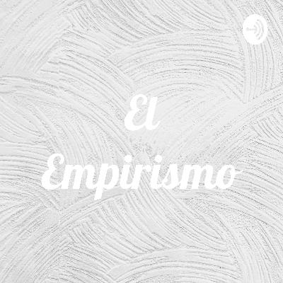 ¿Qué es el empirismo?