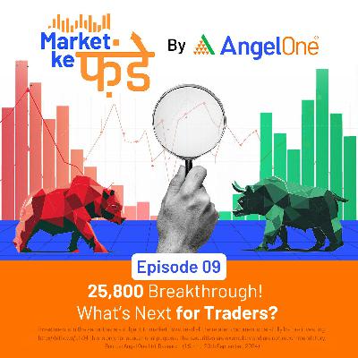 25,800 Breakthrough! What's Next for Traders?