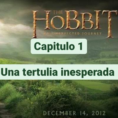El hobbit Audiolibro Capitulo 1