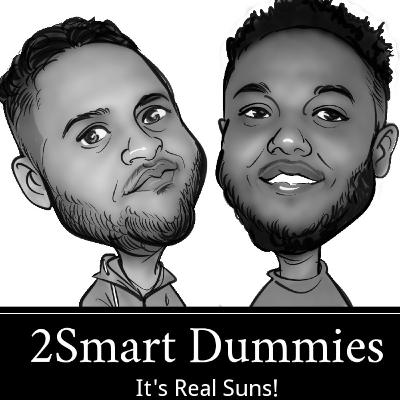 2Smart Dummies - Its Real Suns!