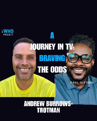 A Journey in TV:  Braving The Odds