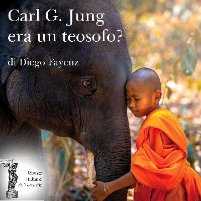 Carl Gustav Jung era un teosofo? - Diego Fayenz