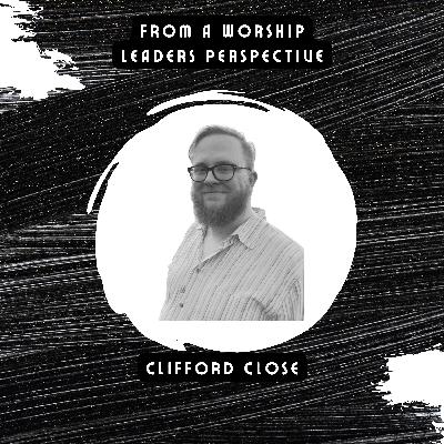 From A Worship Leaders Perspective