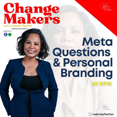 Meta Questions & Personal Branding