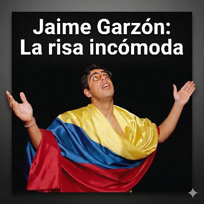 Jaime Garzón: La risa incómoda