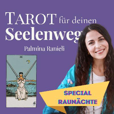 #197 Die sechste Raunacht - Raum für Klarheit