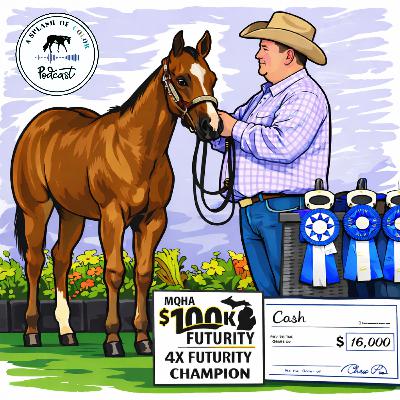 Episode 39: $100K Michigan Futurity Money Episode 39: $100K Michigan Futurity Money