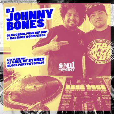 JOHNNY BONES @ SOUL OF SYDNEY NYD 2026 | Old School R&B Hip Hop Funk Vibes | 437 JOHNNY BONES @ SOUL OF SYDNEY NYD 2026 | Old School R&B Hip Hop Funk Vibes | 437
