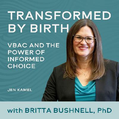 VBAC and the Power of Informed Choice