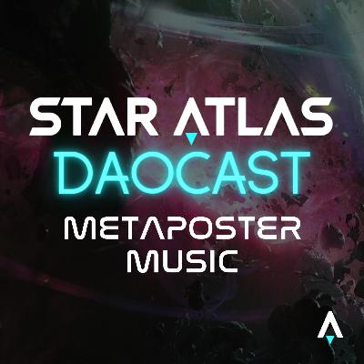 Meta Poster Audio & Lore from the Star Atlas Metaverse Meta Poster Audio & Lore from the Star Atlas Metaverse