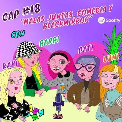 T2 #8: Malas juntas, comedia y blackmirror