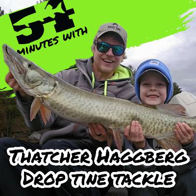 54 minutes LIVE w/ Thatcher Haggberg, Drop Tine Tackle