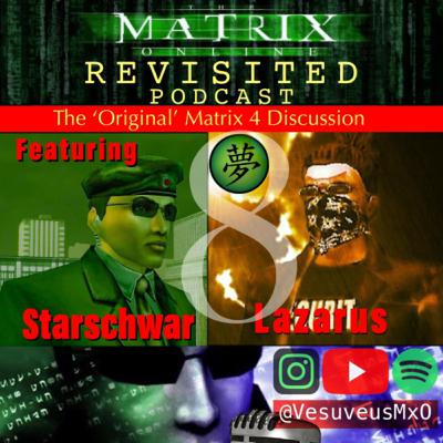 The ‘Original’ Matrix 4: Chapter 8 Discussion (Spoilers)