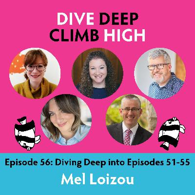 E056 Diving Deep into Episodes 51-55