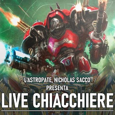 Live Chiacchiere 26/09/25 - Codex: Cavalieri Imperiali, 10a edizione
