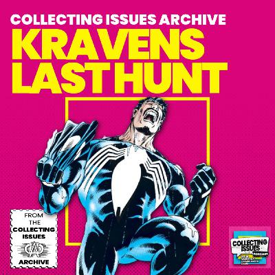 Kraven's Last Hunt - An Archive Episode