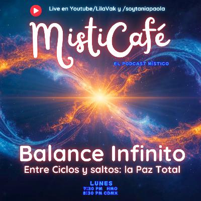 Misticafé E26: Balance Infinito: Entre caídas y saltos: la Paz Total