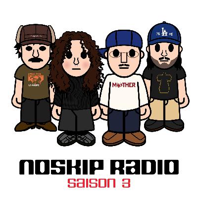 NoSkip Saison 3 octobre : notre sélection du mois NoSkip Saison 3 octobre : notre sélection du mois