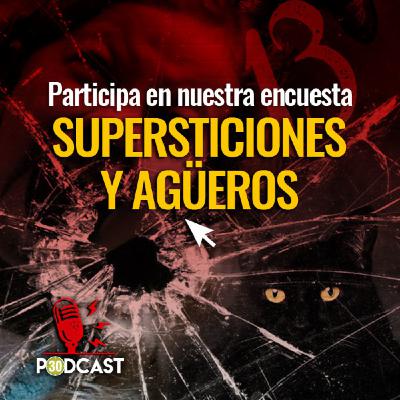 "SUPERSTICCIONES Y AGÜEROS" "SUPERSTICCIONES Y AGÜEROS"