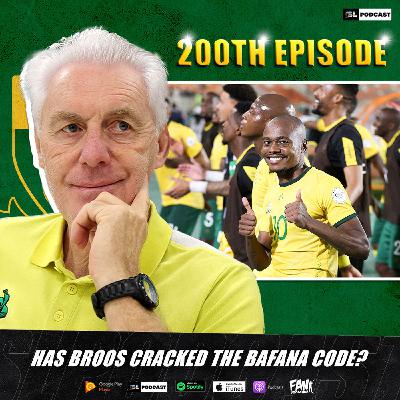Has Broos Cracked The Bafana Code?