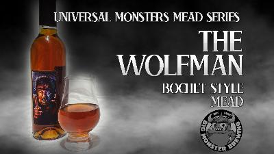 Big Monster Brewing – The Wolfman Mead Big Monster Brewing – The Wolfman Mead