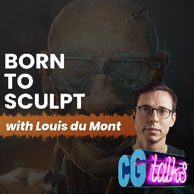 #2 Louis du Mont - Born to sculpt 3/4