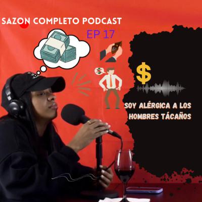ME GUSTAN MAS LOS HOMBRES MALOS QUE LOS AMOROSOS FT ROSAURA AVELINO EP17