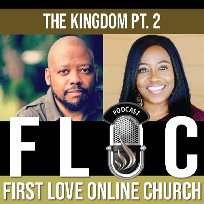 The Kingdom Pt. 2