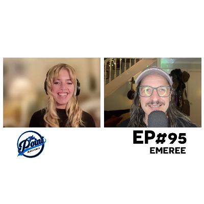 The Point Music Podcast - EP 95 EMEREE The Point Music Podcast - EP 95 EMEREE