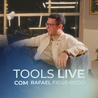 TECNOLOGIA COMO MOTOR DE CRESCIMENTO COM RAFAEL FIGUEIREDO | TOOLS LIVE TECNOLOGIA COMO MOTOR DE CRESCIMENTO COM RAFAEL FIGUEIREDO | TOOLS LIVE