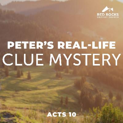 32. Peter's Real-Life Clue Mystery