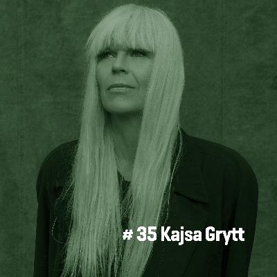 # 35 Kajsa Grytt