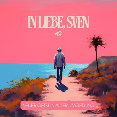 #19 Neuer Geist in alter Umgebung #19 Neuer Geist in alter Umgebung