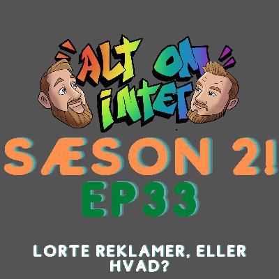 Alt om intet - Lorte reklamer, eller hvad? Alt om intet - Lorte reklamer, eller hvad?