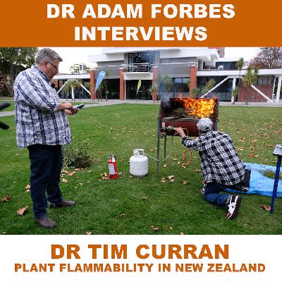 Fire, Flora, and Flammability - A Conversation with Associate Professor Tim Curran