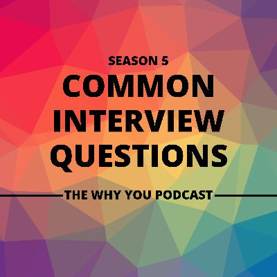 S5 E5 Common Interview Questions - Using technology and AI to prepare for interviews S5 E5 Common Interview Questions - Using technology and AI to prepare for interviews